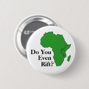 Badge Rond 5 Cm Faites-vous même crevasse ? Zone africaine est de