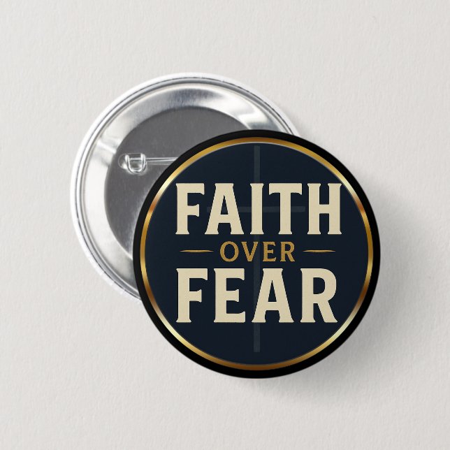 Badge Rond 5 Cm Faith Over Fear Black & Gold Christian Quote  (Devant & derrière)