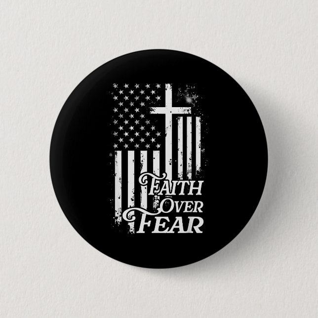 Badge Rond 5 Cm Faith Over Fear Christian American Flag Religious  (Devant)