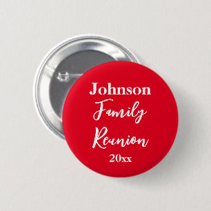 Badge Rond 5 Cm Famille Réunion Rouge et blanc Nom Année Modèle