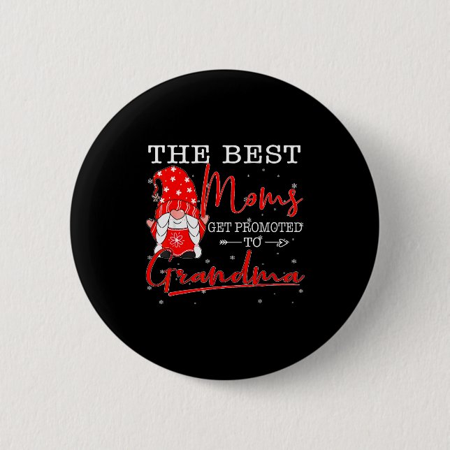 Badge Rond 5 Cm Family Christmas Gnome The Moms Get Promoted To Gr (Devant)