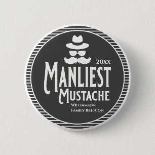 Badge Rond 5 Cm Family Reunion Award Mustache la plus puissante Si