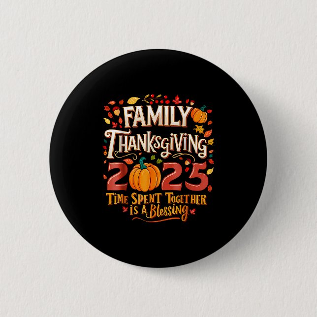 Badge Rond 5 Cm Family Thanksgiving 2025 Thanksgiving Crew Matchin (Devant)