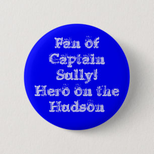 Badge Rond 5 Cm Fan de capitaine Sully ! Pin de héros