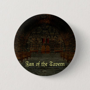 Badge Rond 5 Cm Fan de la taverne - bouton médiéval