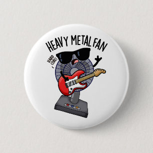 Badge Rond 5 Cm Fan de métal lourd amusant jeu de musique amusant