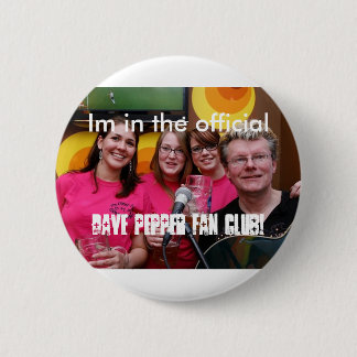 Badge Rond 5 Cm fans, Im dans le fonctionnaire, club de fan de