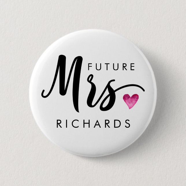 Badge Rond 5 Cm Fantastique futur MRS. Coeur d'aquarelle rose typo (Devant)