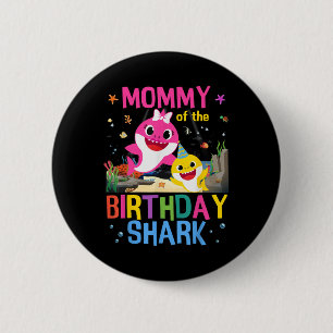 Badge Rond 5 Cm Fantastique Momie De L'Anniversaire Famille Requin