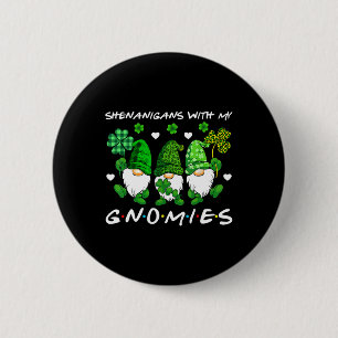 Badge Rond 5 Cm Farces avec mes gnomes St Patrick Gnome