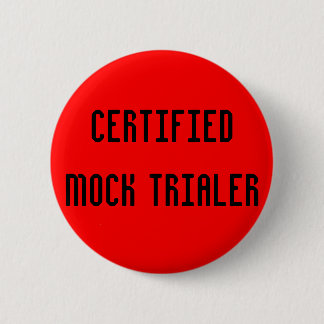 Badge Rond 5 Cm Faux procès et erreur