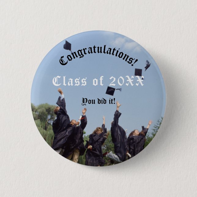 Badge Rond 5 Cm Félicitations Vous L'Avez Fait Diplôme (Devant)