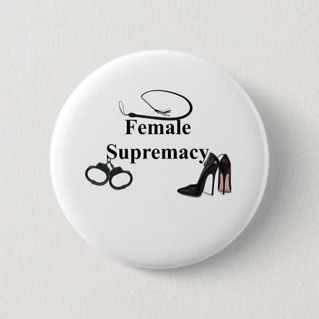 BADGE ROND 5 CM FEMALE SUPREMACY (Devant)
