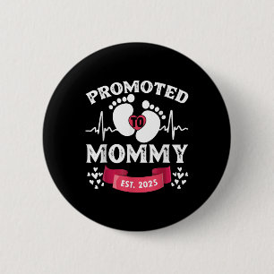 Badge Rond 5 Cm Femme 1ère Fois Maman Est 2025 Nouvelle Première M