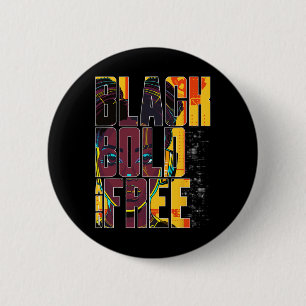 Badge Rond 5 Cm Femme Afro-Américaine Noire Audacieuse Et Forte Et