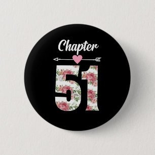 Badge Rond 5 Cm Femme Chapitre 51 Ans 51e Anniversaire Fête Co