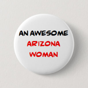 Badge Rond 5 Cm femme de l'Arizona, formidable