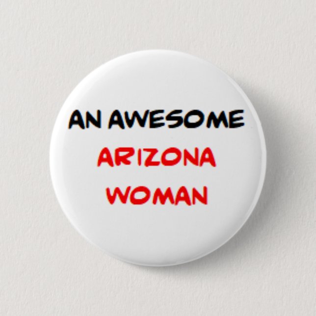 Badge Rond 5 Cm femme de l'Arizona, formidable (Devant)