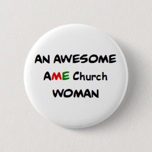 Badge Rond 5 Cm femme de l'église ame, formidable