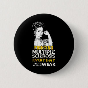Badge Rond 5 Cm Femme noire Sclérose en plaques Guerrière Forte