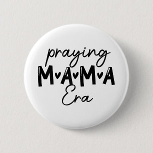 Badge Rond 5 Cm Femmes Dans Ma Prière Maman Era Maman Mère chrétie