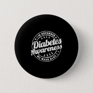 Badge Rond 5 Cm Femmes En Novembre Nous Portons Blue Diabetes Sens