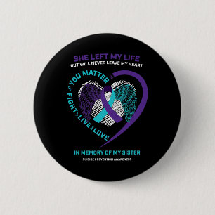 Badge Rond 5 Cm Femmes Hommes Enfants En Mémoire Soeur Prévention
