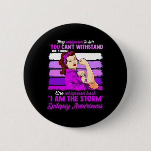 Badge Rond 5 Cm Femmes Je suis la tempête Épilepsie Sensibilisatio