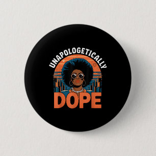 Badge Rond 5 Cm Femmes noires Histoire noir sans apologisme Junete
