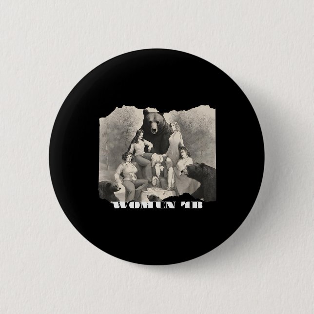Badge Rond 5 Cm Femmes Pour Les Ours 4b Mouvement Féministe Autono (Devant)