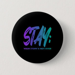 Badge Rond 5 Cm Femmes Votre Histoire N'est Pas Terminée Restez Pr