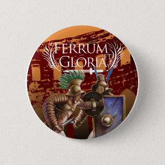 Badge Rond 5 Cm Ferrum et Gloria - bouton de gladiateur