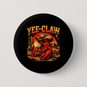 Badge Rond 5 Cm Festival de fruits de mer cajuns Yee Claw Funny Cr