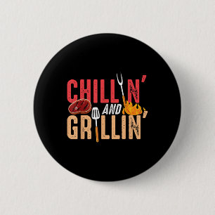 Badge Rond 5 Cm Fête Barbecue Chillin Et Grillin