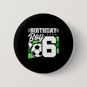 Badge Rond 5 Cm Fête de football de 6 ans 6e anniversaire garçon