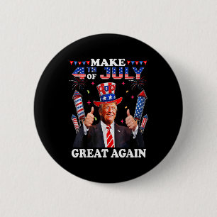 Badge Rond 5 Cm Fête de l'Indépendance de Trump Faire 4 juillet Gr