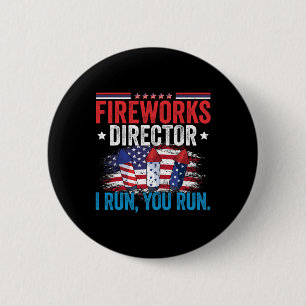 Badge Rond 5 Cm Fête de l'Indépendance Feu Directeur Je Vous Exécu