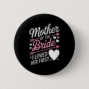 Badge Rond 5 Cm Fête de mariage pour femmes, la mère de la mariée 