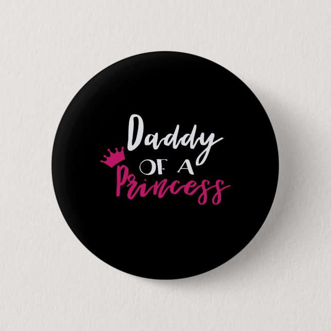 Badge Rond 5 Cm Fête des pères Papa D'Une Princesse (Devant)