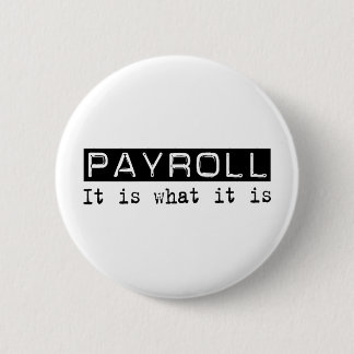 Badge Rond 5 Cm Feuille de paie il est