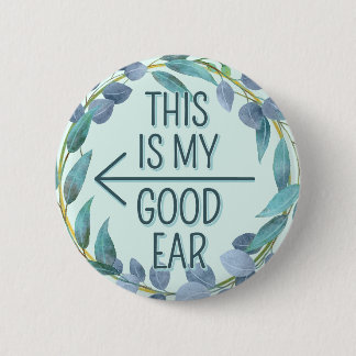 Badge Rond 5 Cm Feuilles bleues flèche oreille droite malentendant