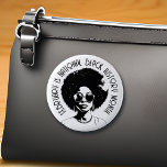 Badge Rond 5 Cm Février est le Mois national de l'histoire des Noi<br><div class="desc">Février est le bouton National Black History Moth</div>