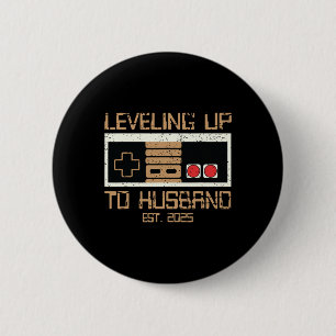 Badge Rond 5 Cm Fiançailles Tee Pour Gamer Groom Leveling Jusqu'À 