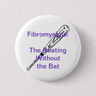 Badge Rond 5 Cm Fibromyalgie : Le battement sans batte