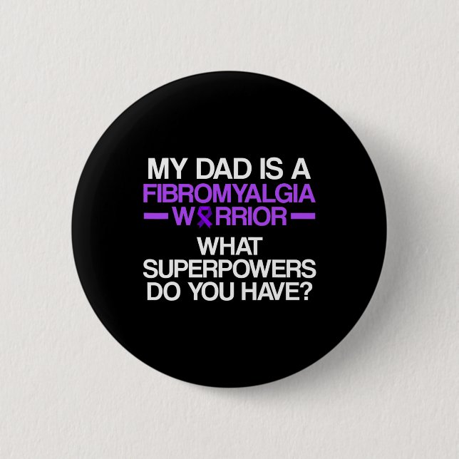 Badge Rond 5 Cm Fibromyalgie Survivant papa Warrior 3 (Devant)