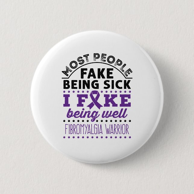 Badge Rond 5 Cm Fibromyalgie Warria Fake Être bien (Devant)