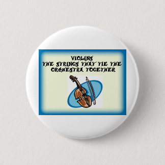 Badge Rond 5 Cm Ficelles de violons qui tiennent la bande ensemble