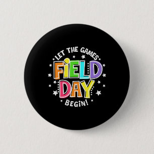 Badge Rond 5 Cm Field Day Laisser Les Jeux Commencer Les Enfants G