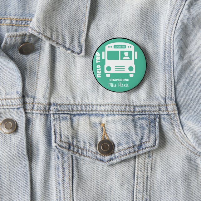 Badge Rond 5 Cm Field trip Chaperone - Monogram Nom - Personnalise (En situation)