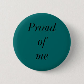 Badge Rond 5 Cm Fier de moi bouton